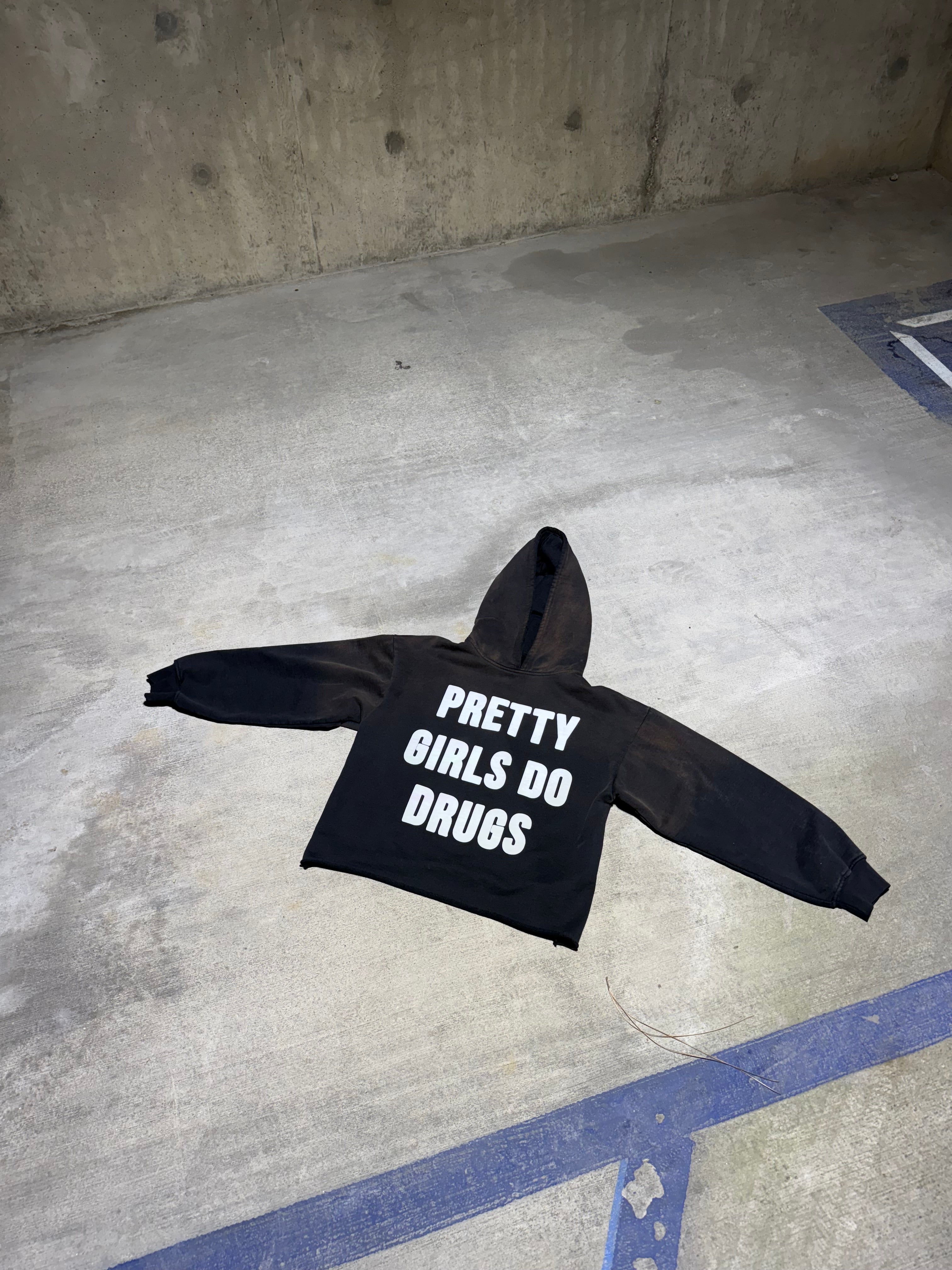 Oil Stained Pretty Girls Do Drugs Hoodie