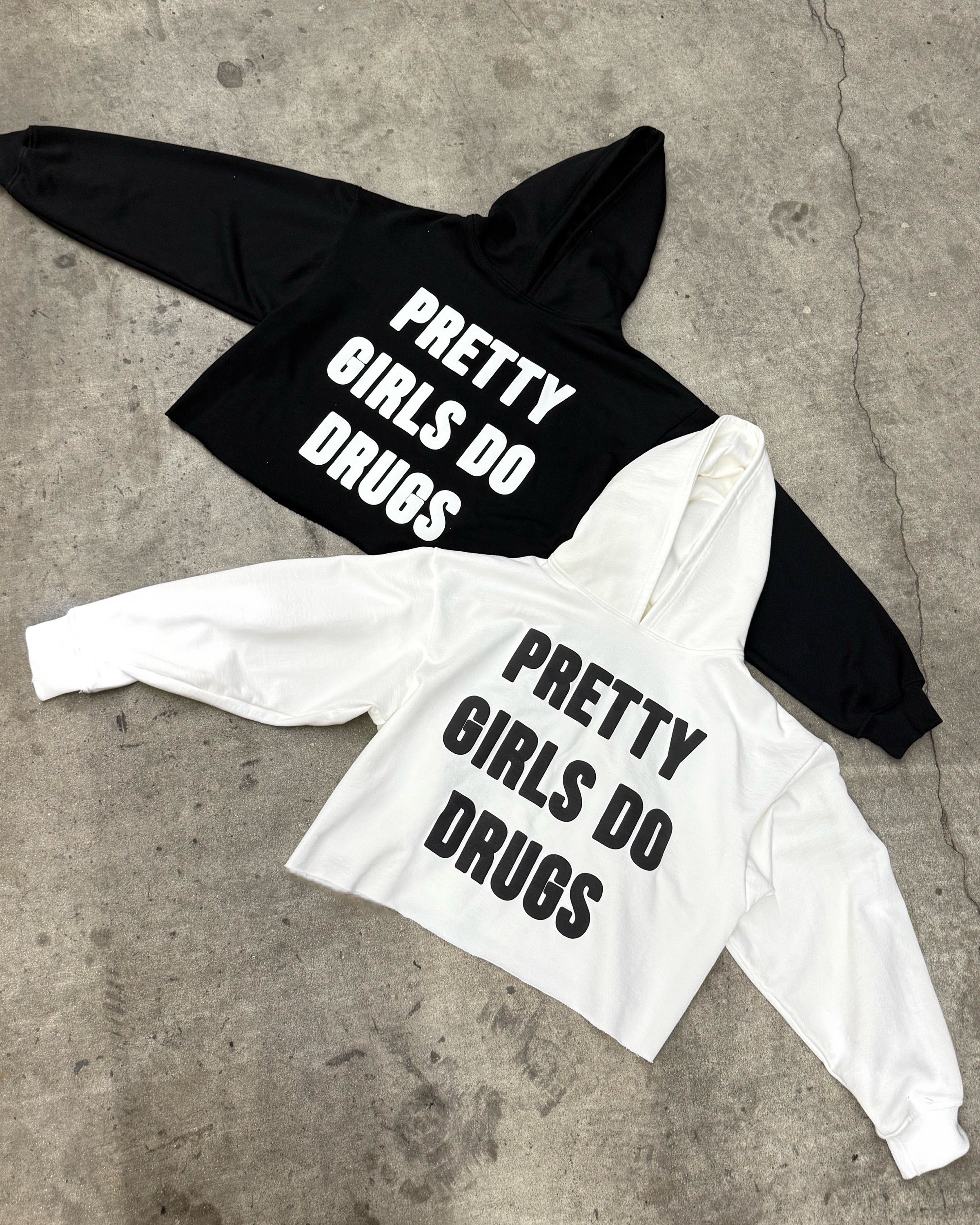 Black Pretty Girls Do Drugs Hoodie
